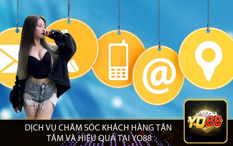 Liên Hệ Yo88 –  Giải Đáp Mọi Thắc Mắc Của Bạn