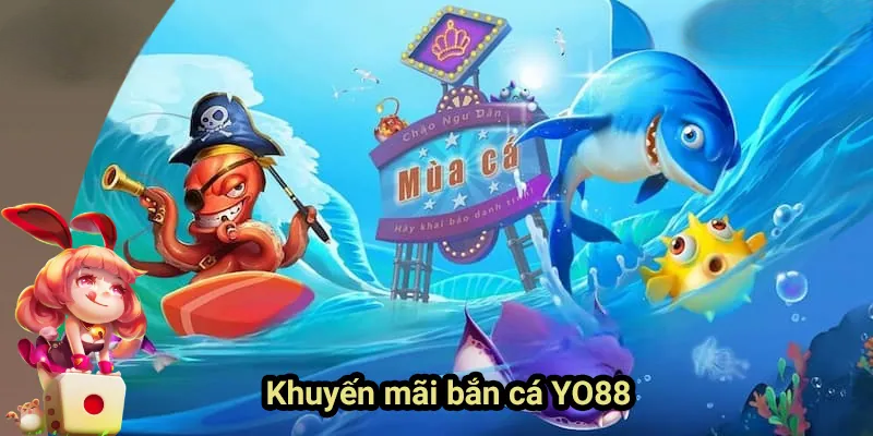 Bắn Cá Yo88 – Siêu Phẩm Game Đổi Thưởng Tại Cổng Game